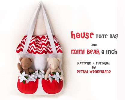 Set of 2 PDF Mini Bear and House Tote Bag - PDF doll sewing pattern and tutorial